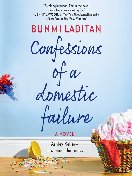 Title details for Confessions of a Domestic Failure by Bunmi Laditan - Available